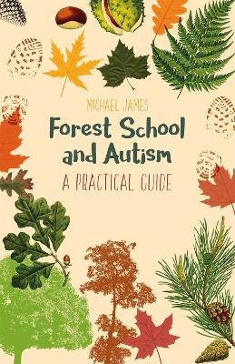 Forest School and Autism book