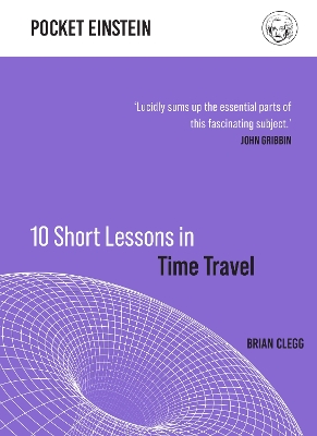 10 Short Lessons in Time Travel book