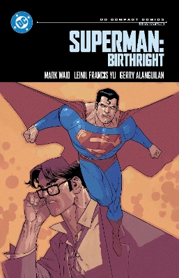 Superman: Birthright: DC Compact Comics Edition book