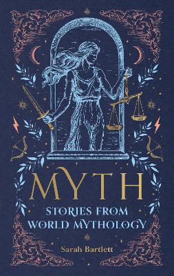 Myth: Stories from World Mythology book