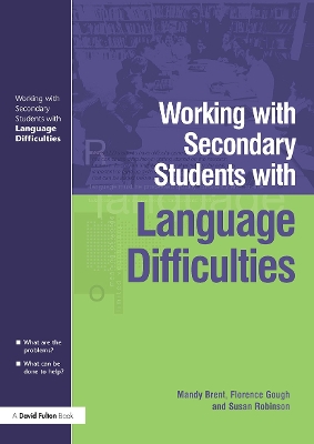 Working with Secondary Students who have Language Difficulties book