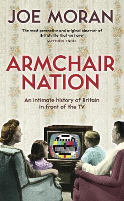 Armchair Nation by Joe Moran