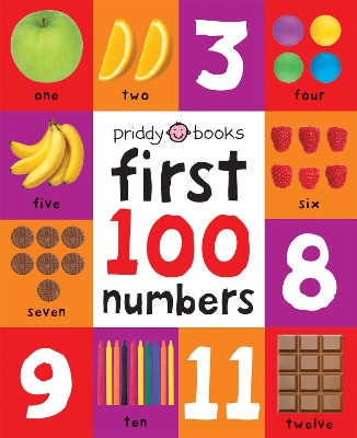 First 100 Numbers: First 100 Soft To Touch by Roger Priddy