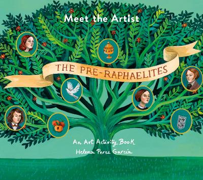 Meet The Artist: The Pre-Raphaelites book