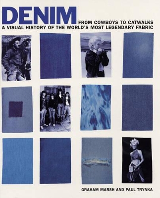 Denim: From Cowboys to Catwalk book