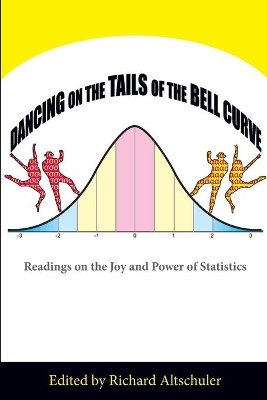 Dancing on the Tails of the Bell Curve book