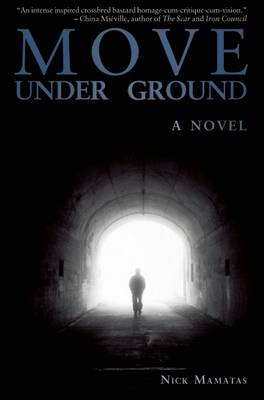 Move Under Ground book