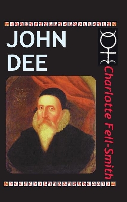 John Dee by Charlotte Fell-Smith