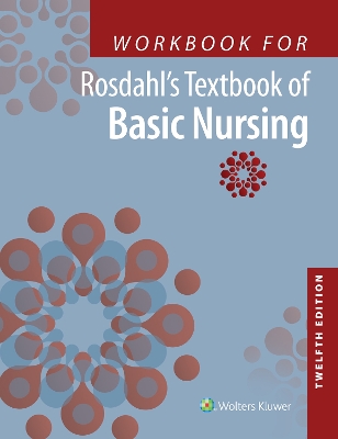 Workbook for Rosdahl's Textbook of Basic Nursing by Caroline Rosdahl