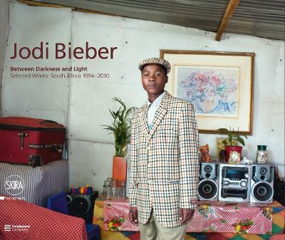 Jodi Bieber: Between Darkness and Light book