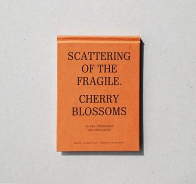 Scattering of the Fragile - Cherry Blossoms book