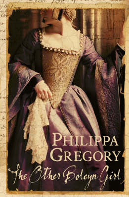 The The Other Boleyn Girl by Philippa Gregory