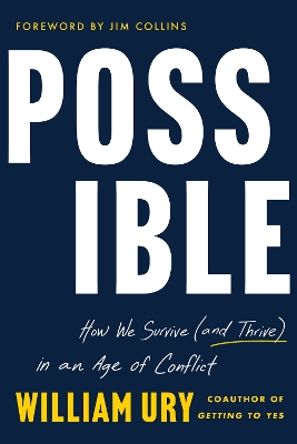 Possible: How We Survive (and Thrive) in an Age of Conflict book