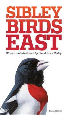 Sibley Field Guide to Birds of Eastern North America book