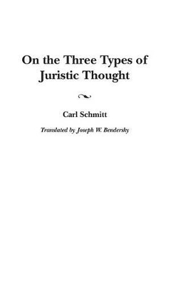 On the Three Types of Juristic Thought book