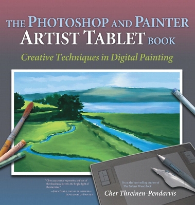 Photoshop and Painter Artist Tablet Book book