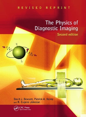 Physics of Diagnostic Imaging book