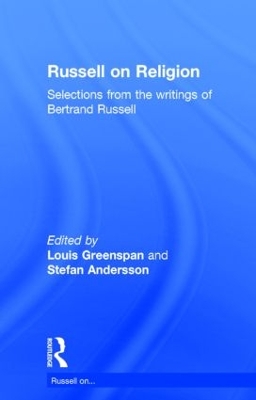Russell on Religion by Bertrand Russell