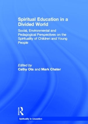 Spiritual Education in a Divided World book