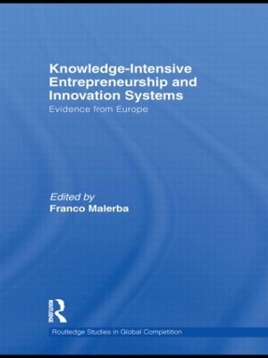 Knowledge Intensive Entrepreneurship and Innovation Systems by Franco Malerba