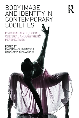 Body Image and Identity in Contemporary Societies book