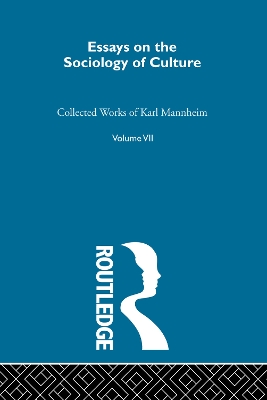 Essays on the Sociology of Culture book