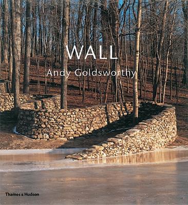 Andy Goldsworthy: Wall book
