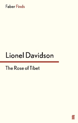 Rose of Tibet by Lionel Davidson