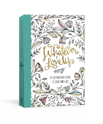 Whatever is Lovely Postcard Book book