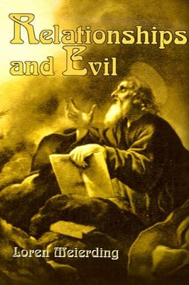 Relationships and Evil book