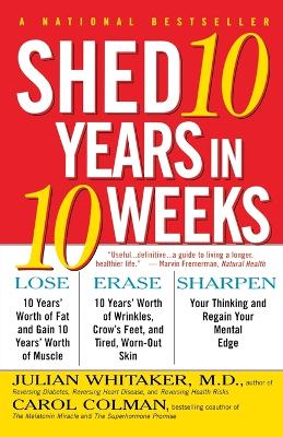 Shed Ten Years in Ten Weeks book