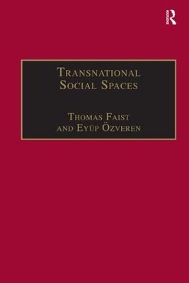 Transnational Social Spaces by Eyüp Özveren