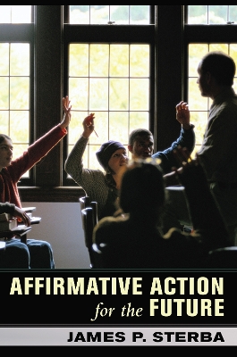 Affirmative Action for the Future book