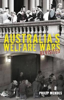 Australia's Welfare Wars Revisited book