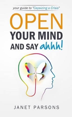 Open Your Mind and Say ahhhh! book