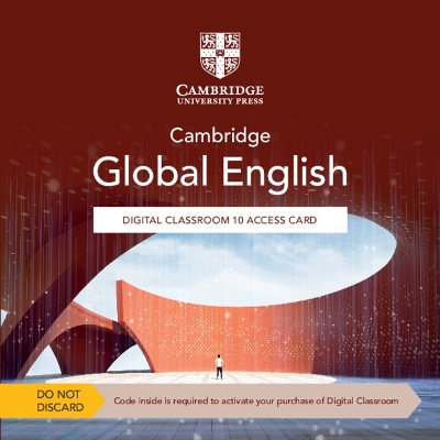 Cambridge Global English Digital Classroom 10 Access Card (1 Year Site License) book