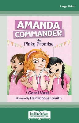 Amanda Commander: The Pinky Promise by Coral Vass