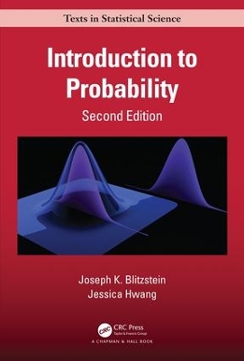 Introduction to Probability, Second Edition by Joseph K. Blitzstein