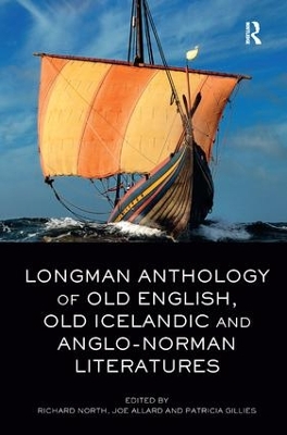 Longman Anthology of Old English, Old Icelandic, and Anglo-Norman Literatures book