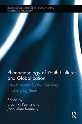 Phenomenology of Youth Cultures and Globalization book