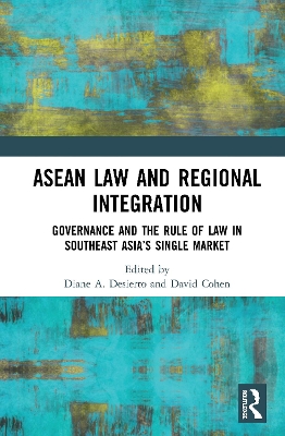 ASEAN Law and Regional Integration by David Cohen