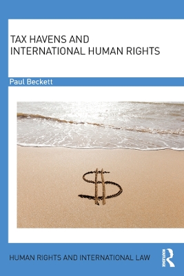 Tax Havens and International Human Rights by Paul Beckett