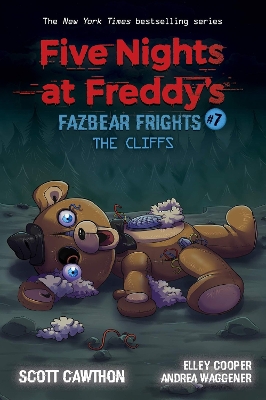 The Cliffs (Five Nights at Freddy's: Fazbear Frights #7) book