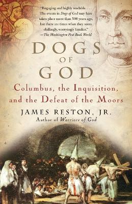 Dogs of God by James Reston