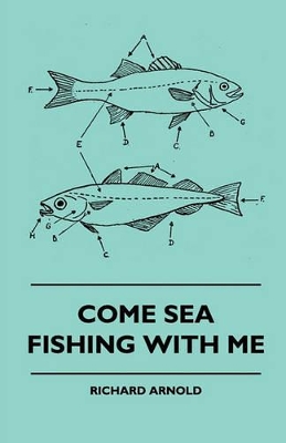 Come Sea Fishing With Me book