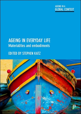 Ageing in everyday life by Laura Clarke
