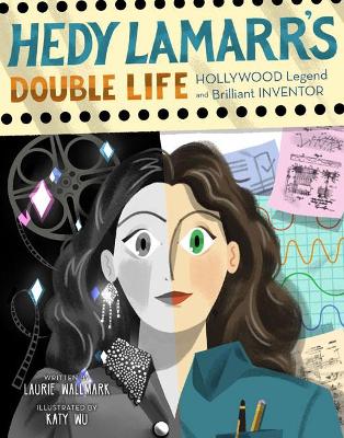 Hedy Lamarr's Double Life book