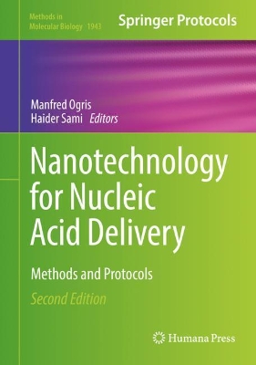 Nanotechnology for Nucleic Acid Delivery: Methods and Protocols book