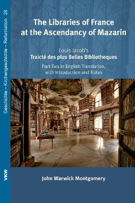 Libraries of France at the Ascendancy of Mazarin book