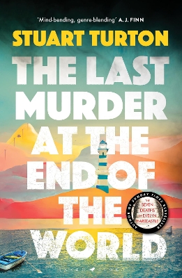 The Last Murder at the End of the World: The Number One Sunday Times bestseller by Stuart Turton